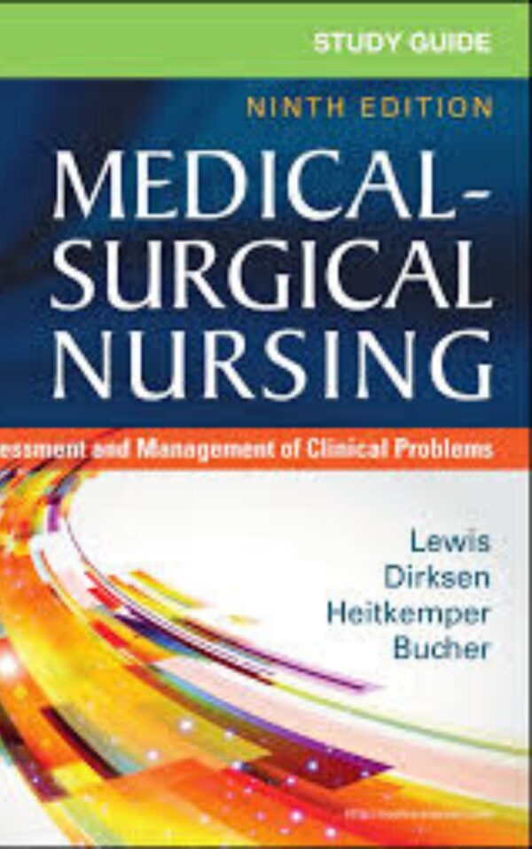 Study Guide for Medical-Surgical Nursing by Sharon L. Lewis