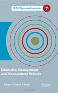 Read more about the article Education Management and Management Science by Dawei Zheng