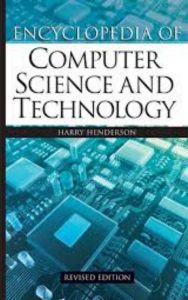 Read more about the article Encyclopedia of Computer Science and Technology by Henderson, Harry.