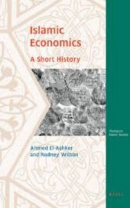 Read more about the article Islamic Economics By Rodney Wilson