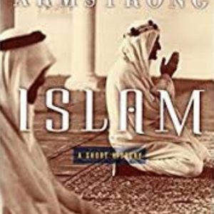 Islam A Short History