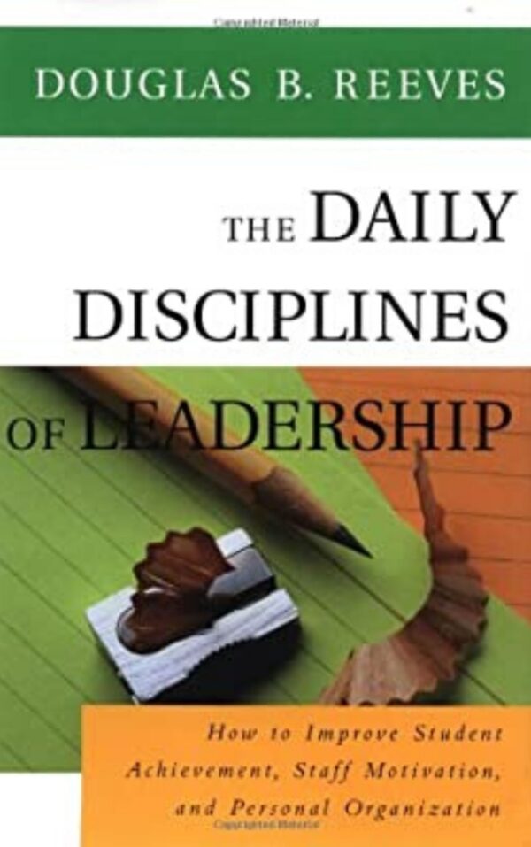 The Daily Disciplines of Leadership