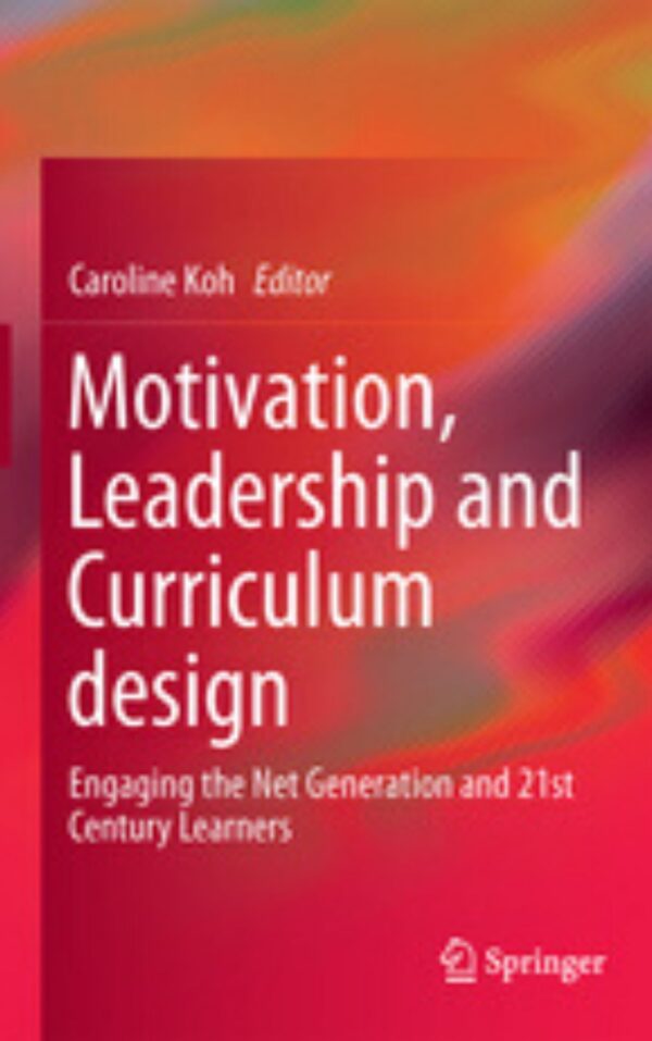 Motivation, Leadership and Curriculum design