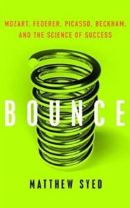 Read more about the article Bounce By Matthew Syed