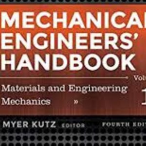 Mechanical Engineers’ Handbook