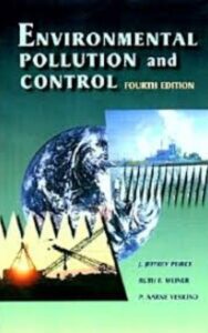 Read more about the article Environmental Pollution and Control by P Aarne Vesilind