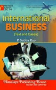 Read more about the article International Business Environment By P. Subba Rao