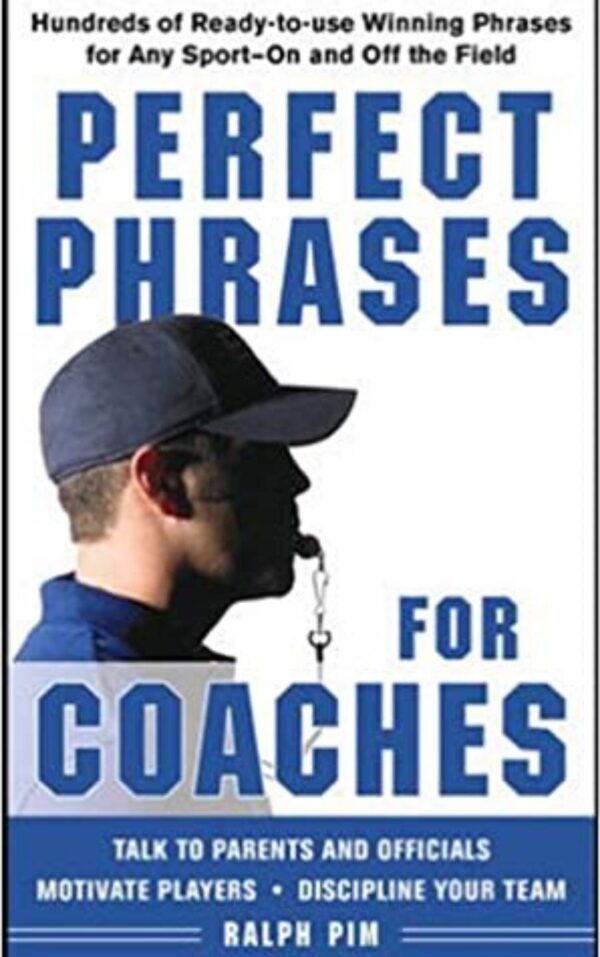 Perfect Phrases for Coaches