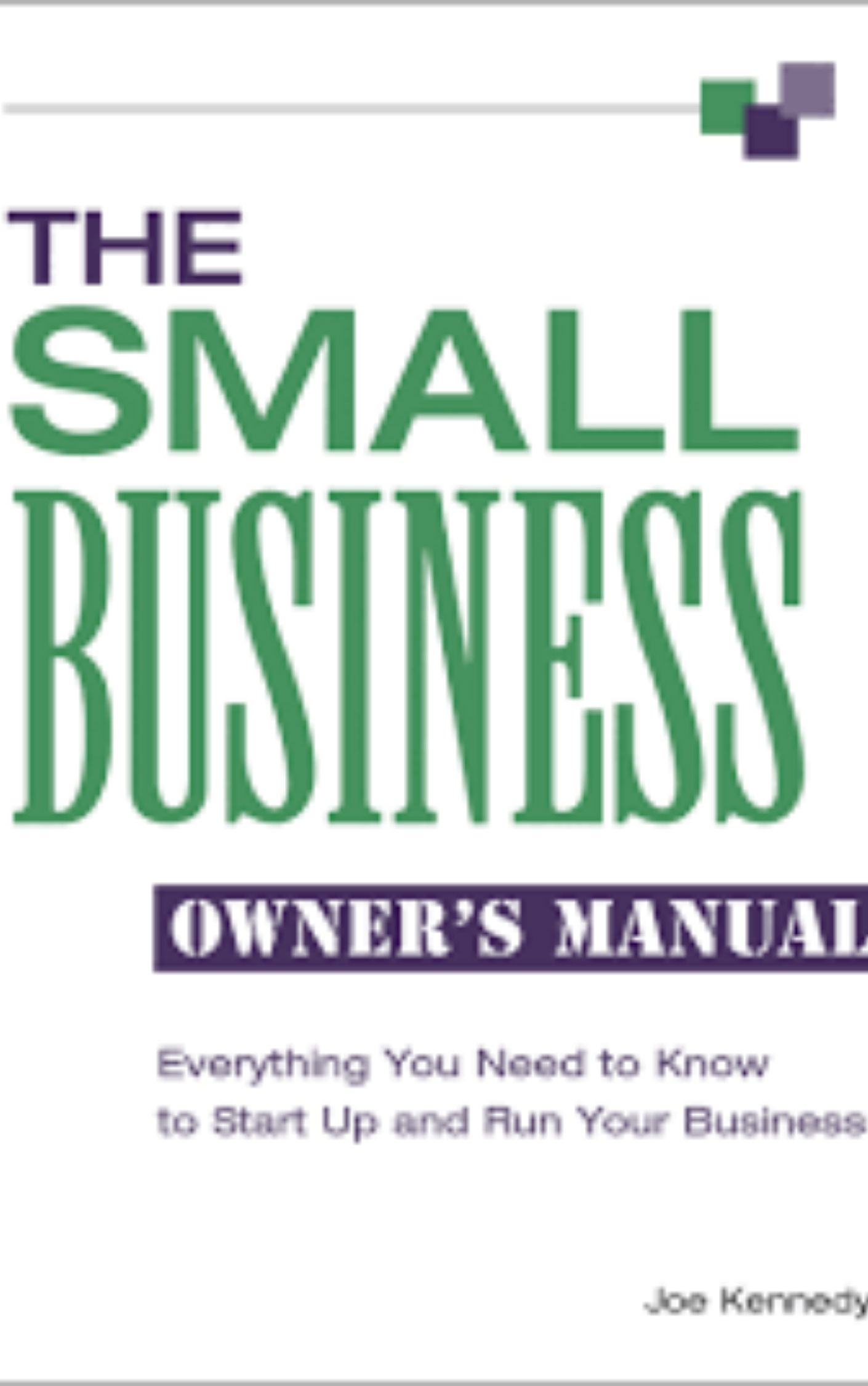 You are currently viewing The Small Business Owner’s Manual by Joe Kennedy