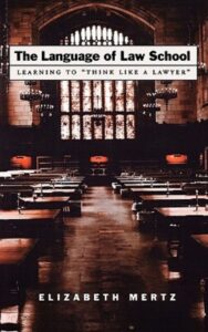 Read more about the article Learning to Think Like a Lawyer By Elizabeth Mertz