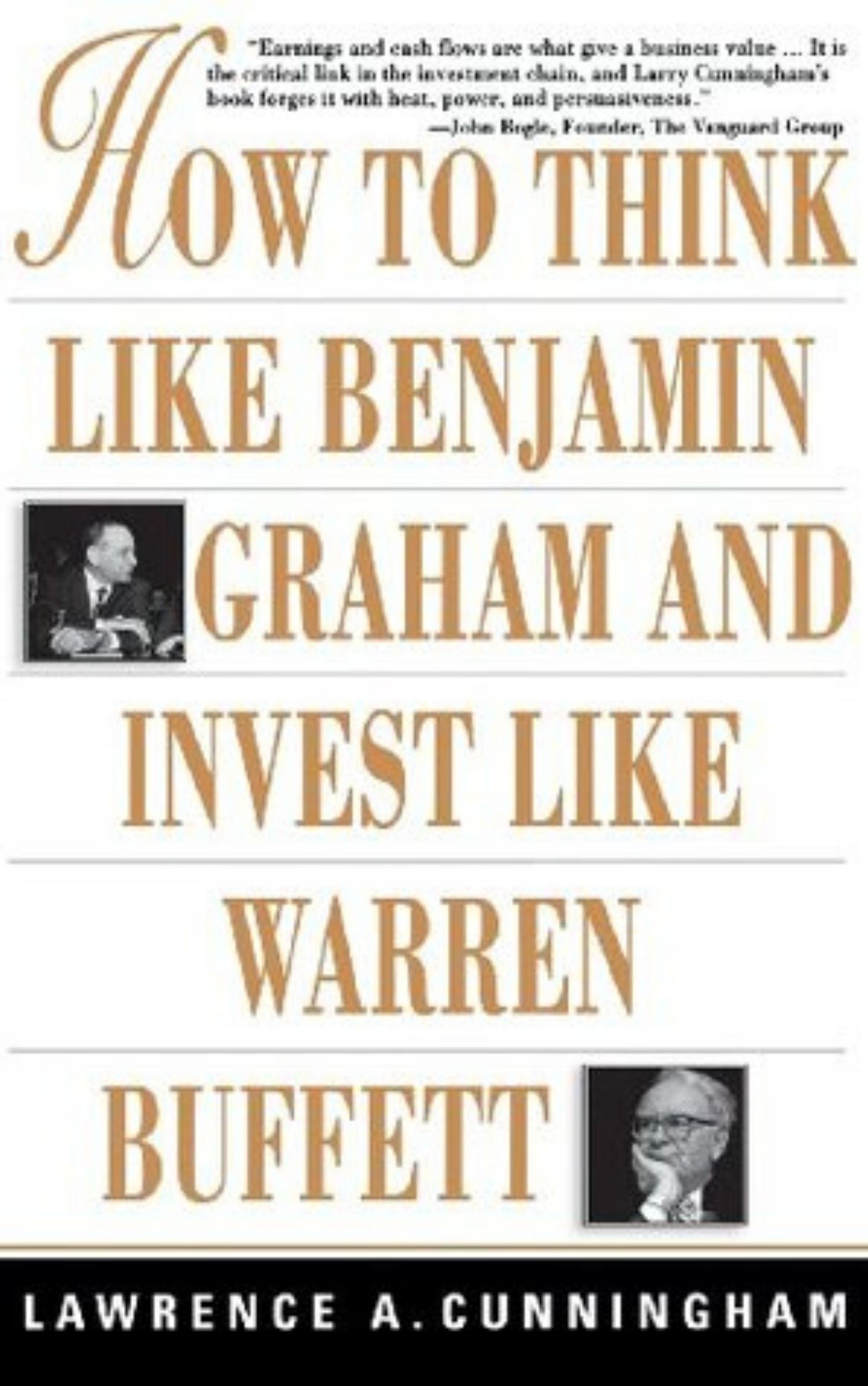 How to Think Like Benjamin Graham and Invest Like Warren Buffett