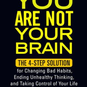 You Are Not Your Brain