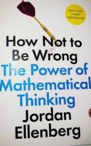 Read more about the article How not to be wrong By JORDAN ELLENBERG