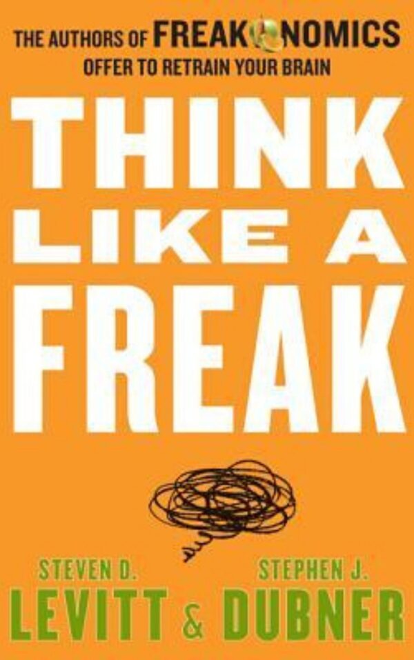 Think Like a Freak