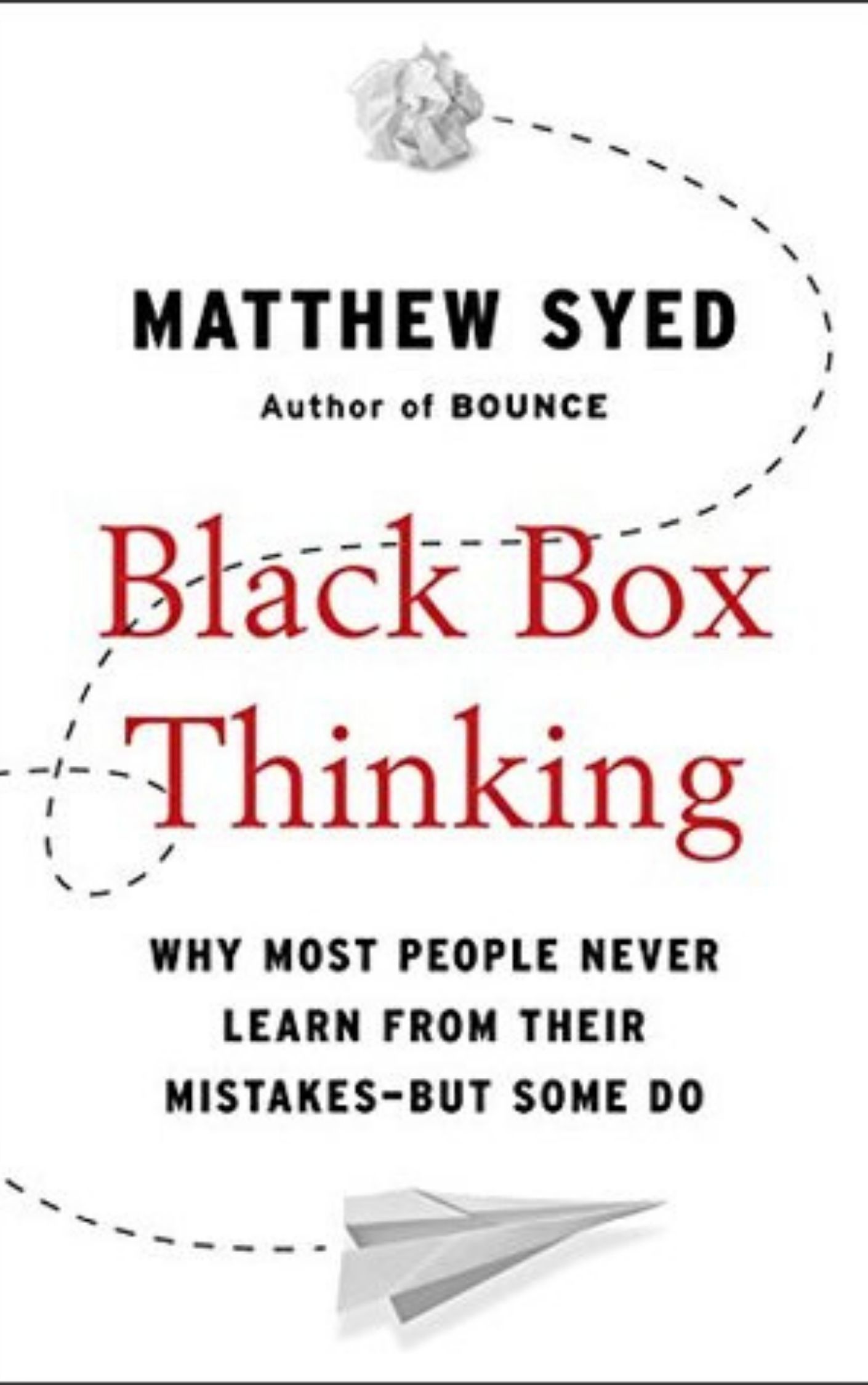 Black Box Thinking