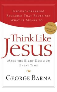 Read more about the article Think Like Jesus By George Barna