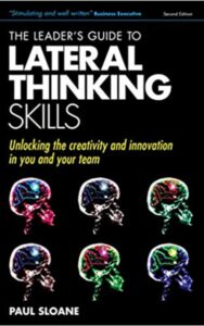 Read more about the article LATERAL THINKING SKILLS By PAUL SLOANE