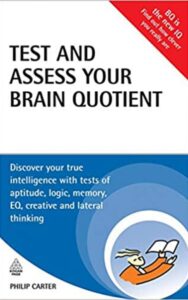 Read more about the article Test and Assess Your Brain Quotient By PHILIP CARTER