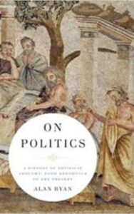 Read more about the article On Politics by Alan Ryan