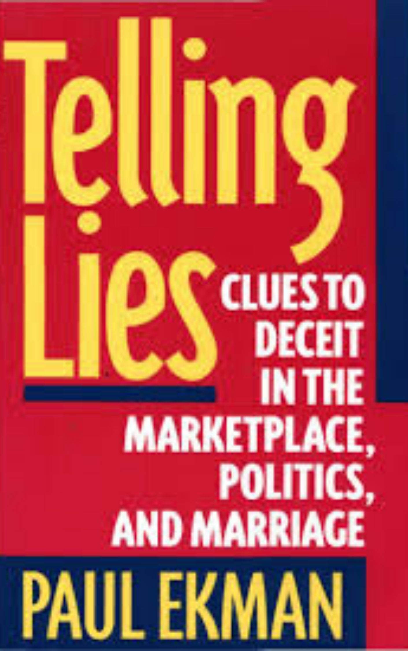 Telling Lies by Paul Ekman