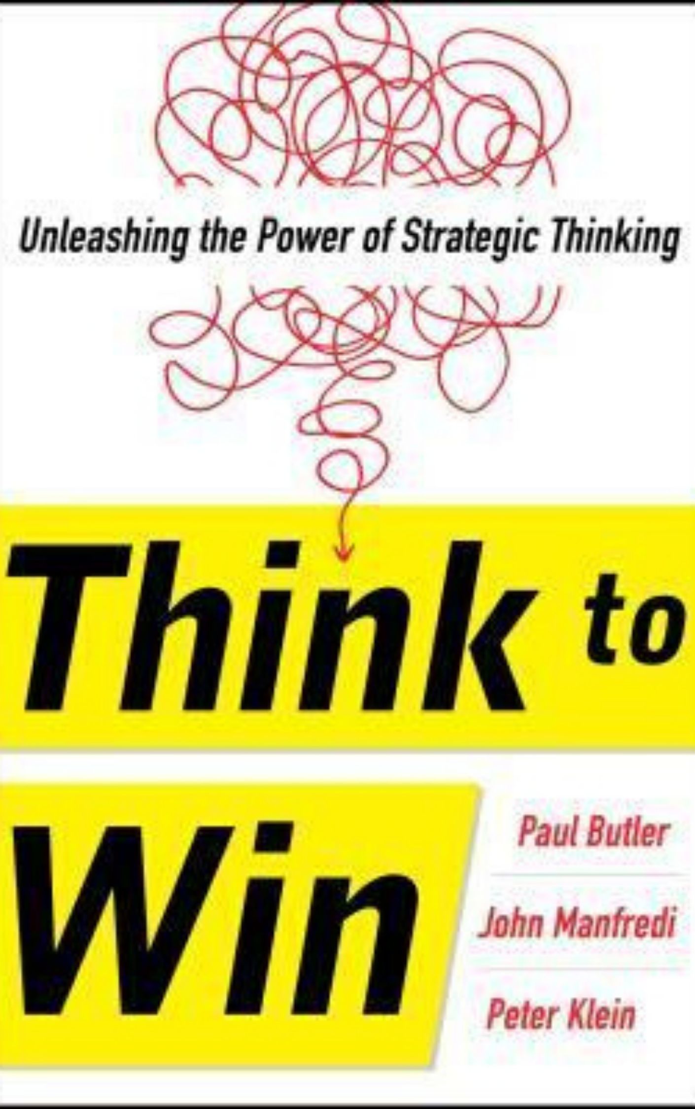 You are currently viewing Think to Win By Paul Butler