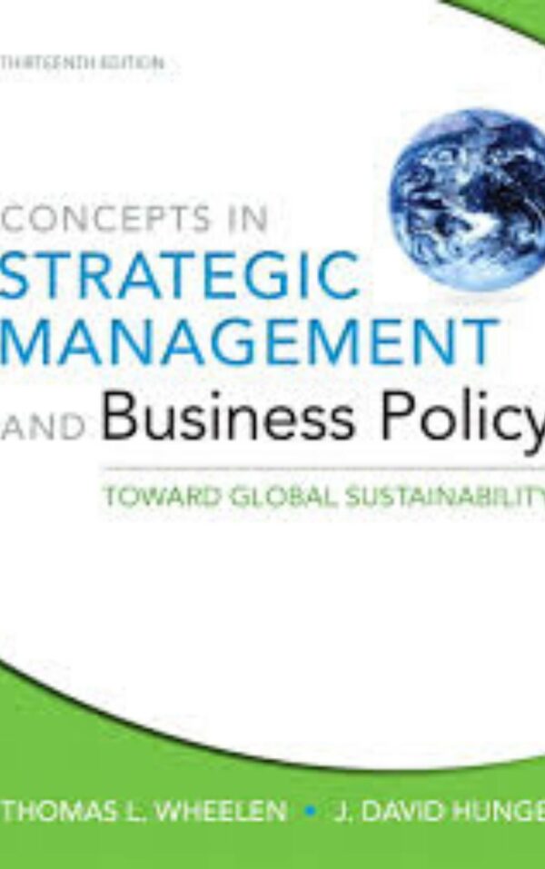 Strategic Management and Business Policy by Thomas L. Wheelen