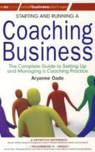 Read more about the article Starting and Running a Coaching Business by Aryanne Oade