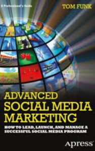 Read more about the article Advanced Social Media Marketing by Tom Funk