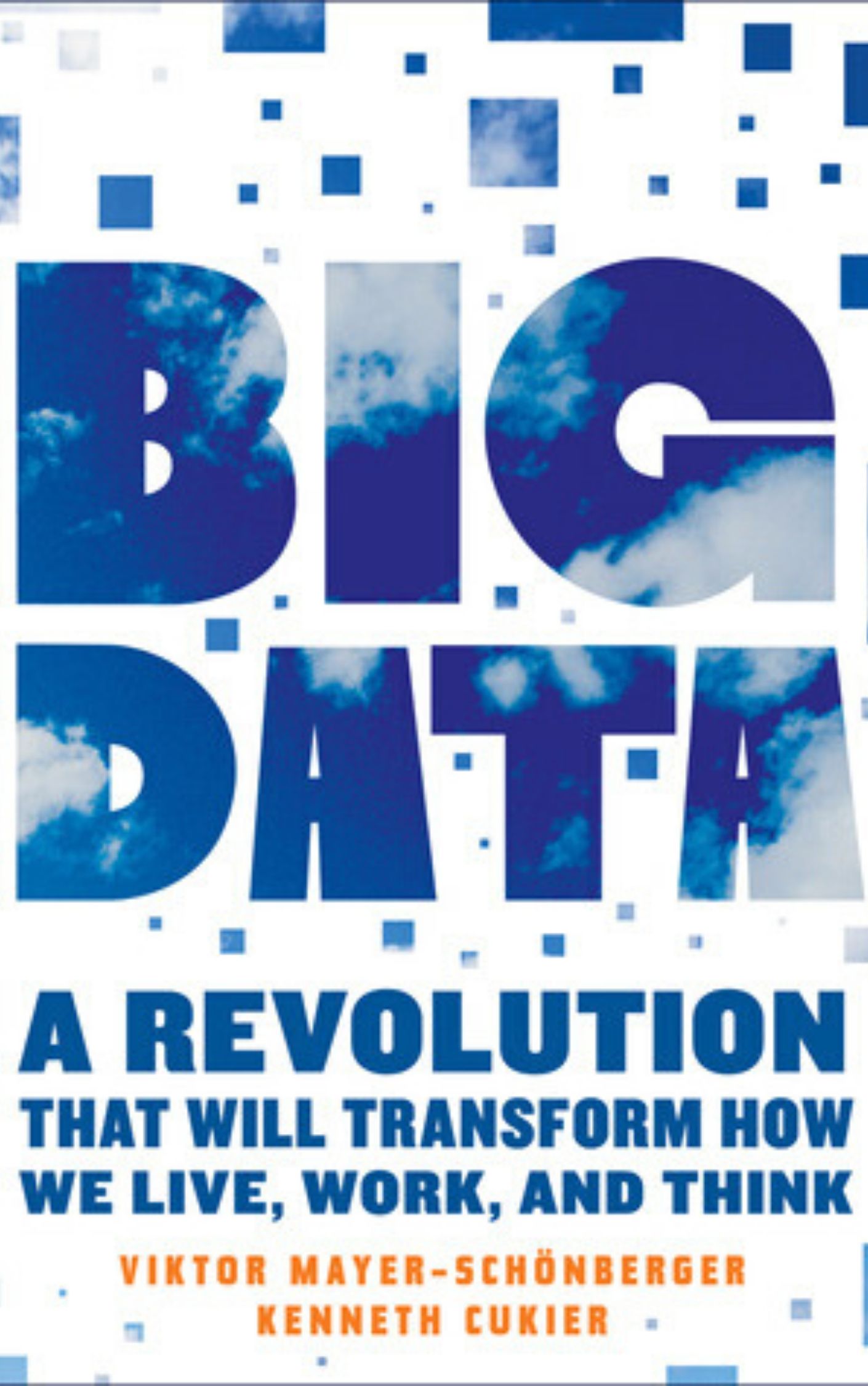 You are currently viewing Big Data By Viktor Mayer-Schönberger