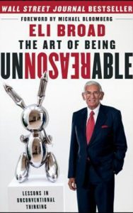 Read more about the article The Art of Being Unreasonable By Eli Broad