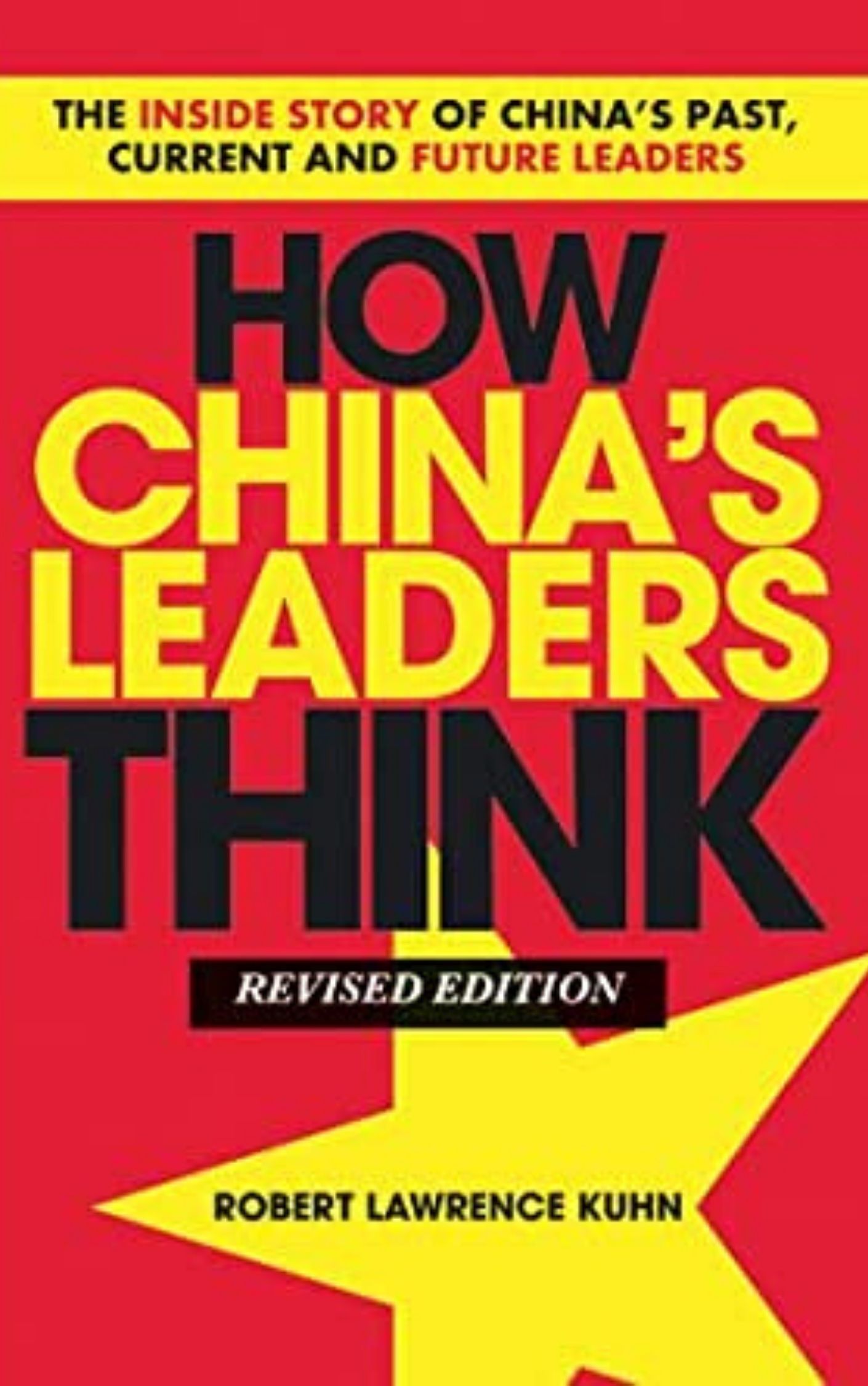 How China's Leaders Think