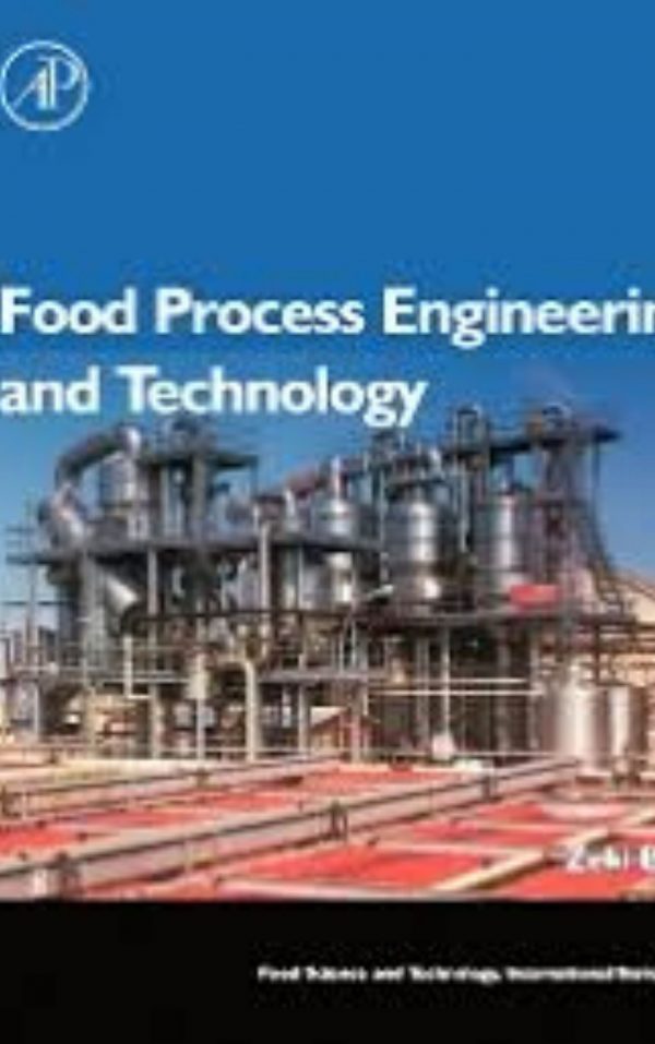 Food Process Engineering and Technology by Zeki Berk