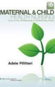 Read more about the article Maternal and Child Health Nursing by Adele Pillitteri