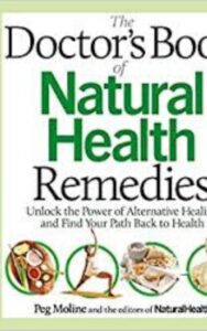 Read more about the article The Doctor Book of Natural Health  Remedies by Peg Moline