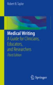 Read more about the article Medical Writing by Robert B. Taylor