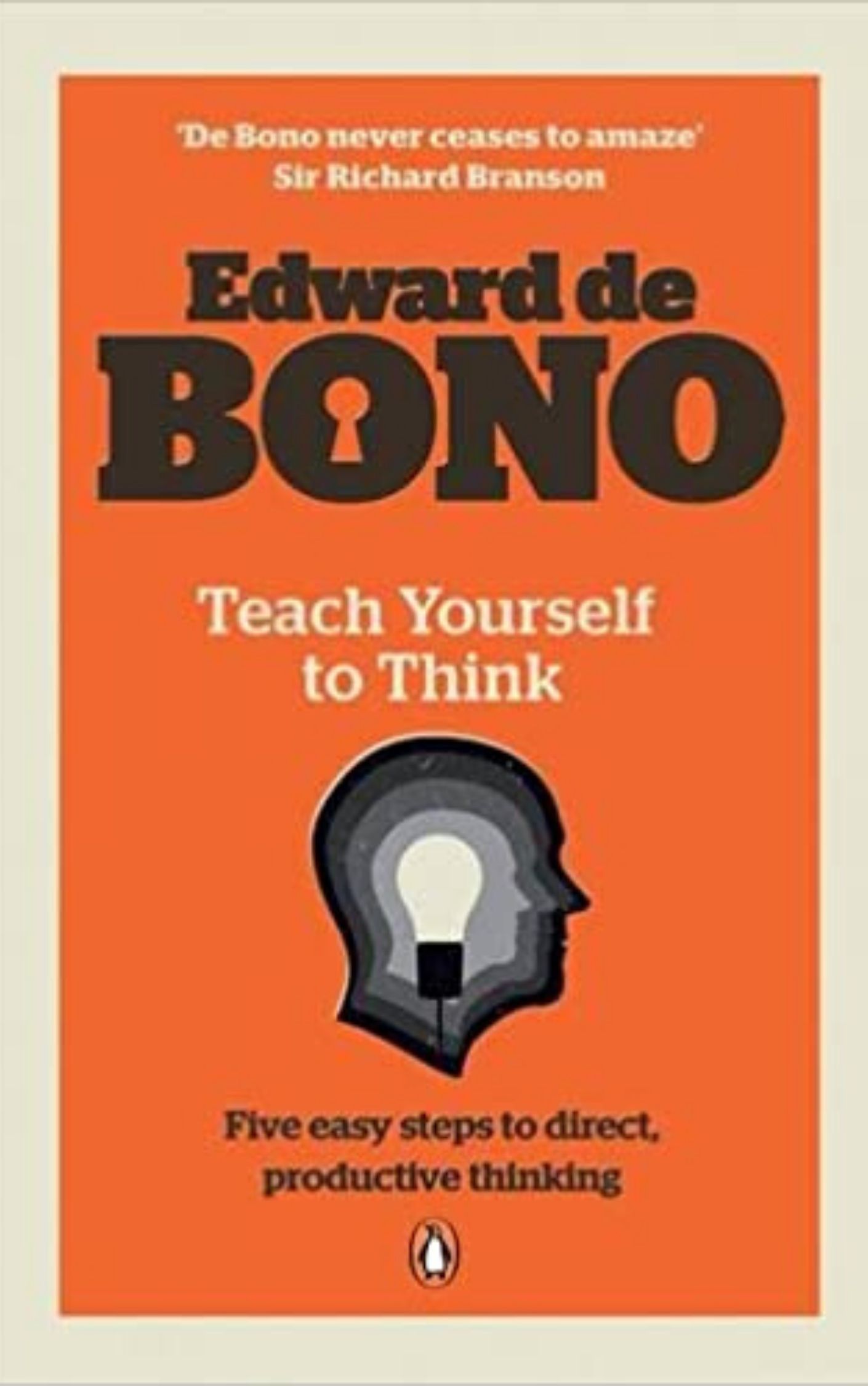 You are currently viewing Teach Yourself To Think By Edward de Bono