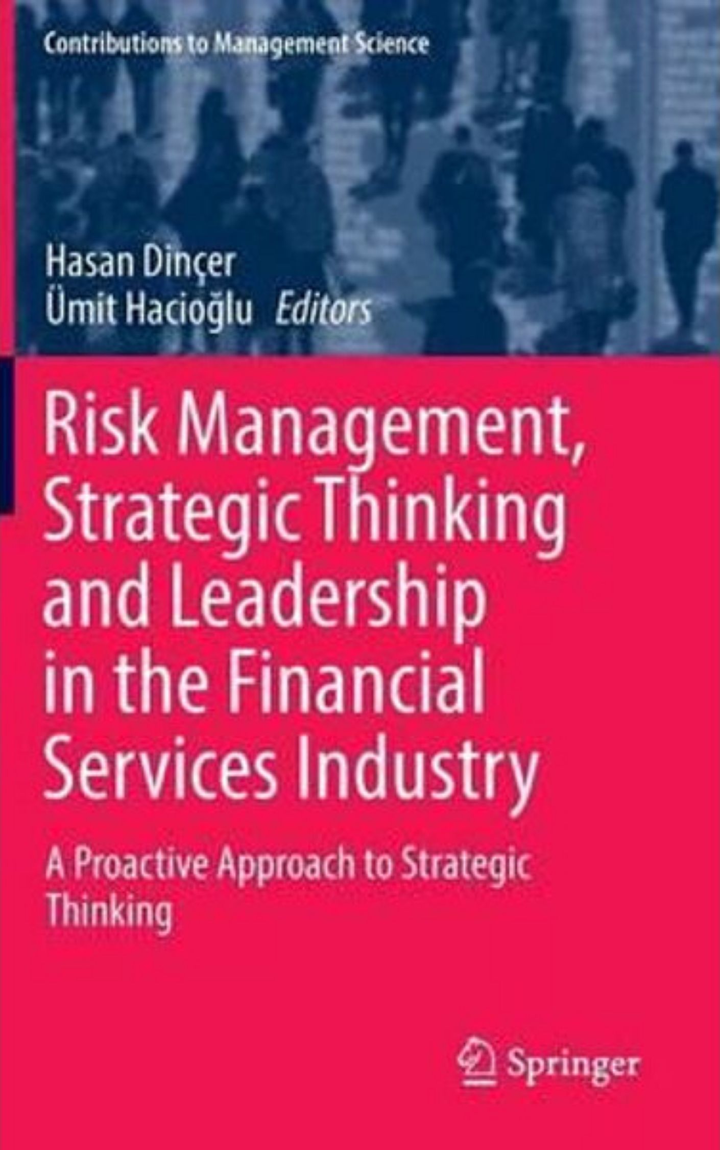 You are currently viewing Risk Management By Hasan Dincer