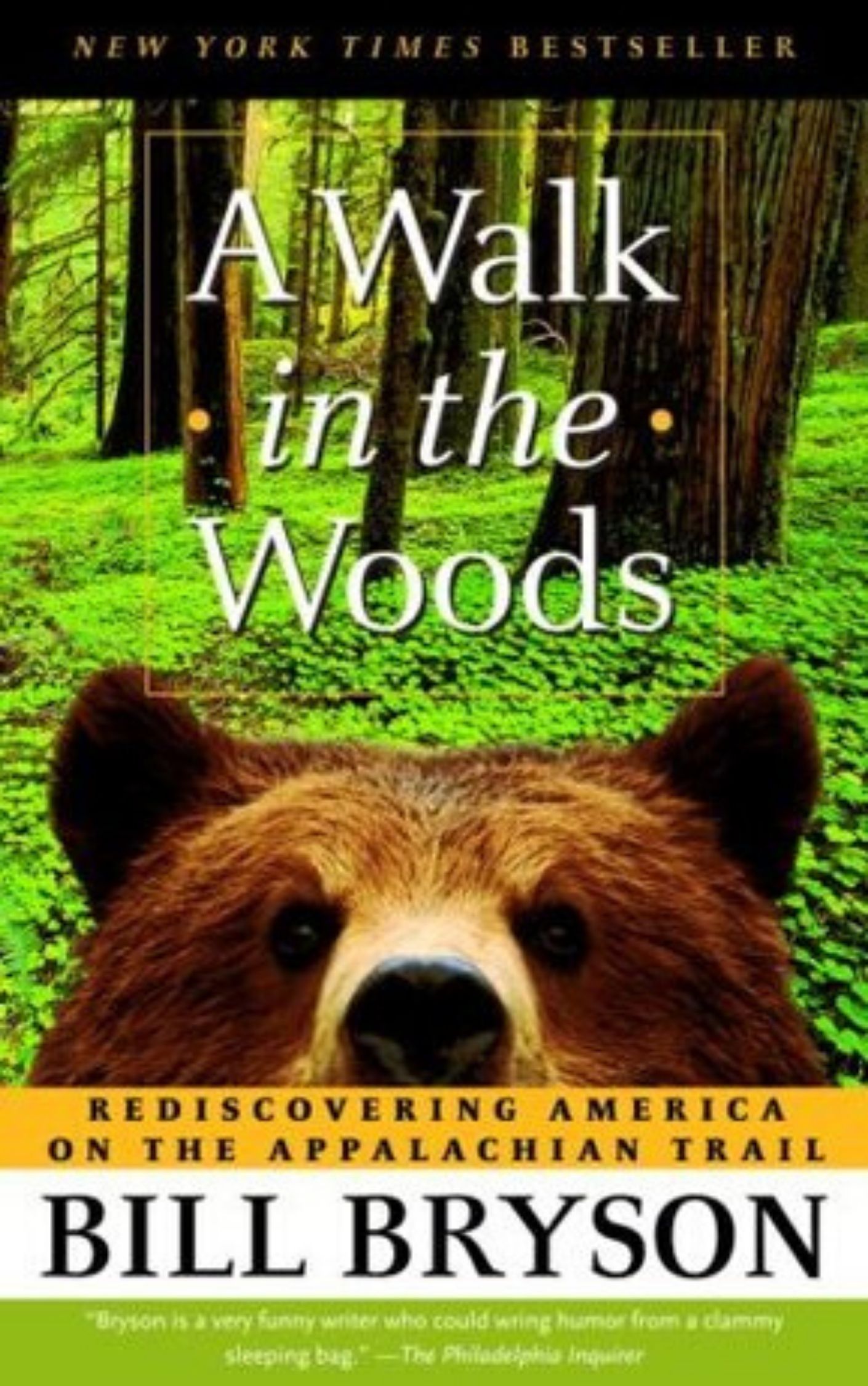 You are currently viewing A Walk in the Woods By Bill Bryson