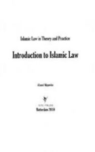 Read more about the article Introduction to Islamic Law by Ahmed Akgündüz