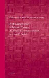 Read more about the article Risk Management in Islamic Finance by Muhammad Al- Bashir