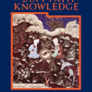 The Sufi Path of Knowledge