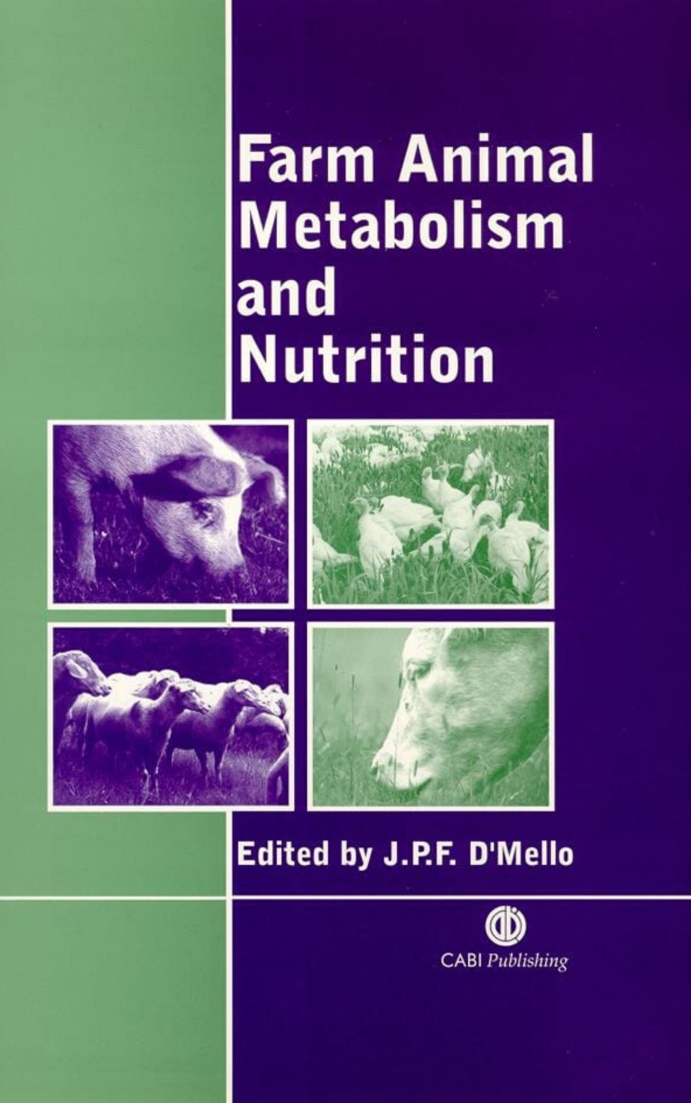 Farm Animal Metabolism and Nutrition