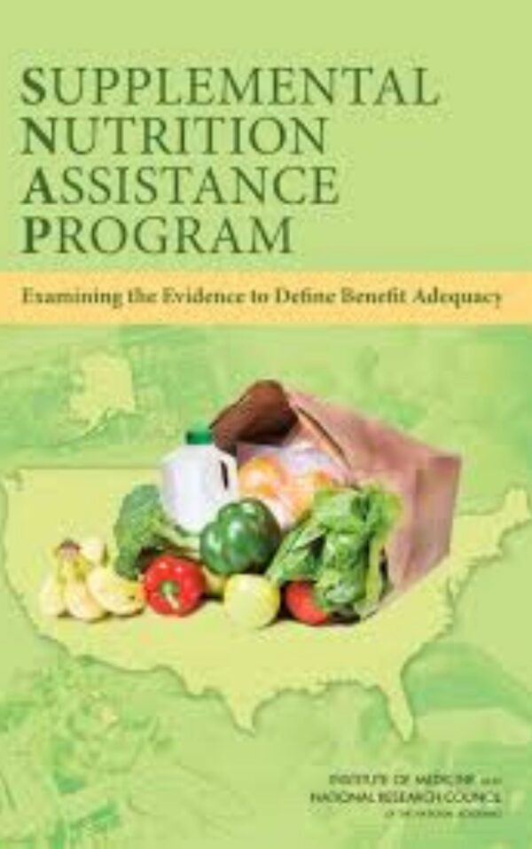 Supplemental Nutrition Assistance Program By Julie A