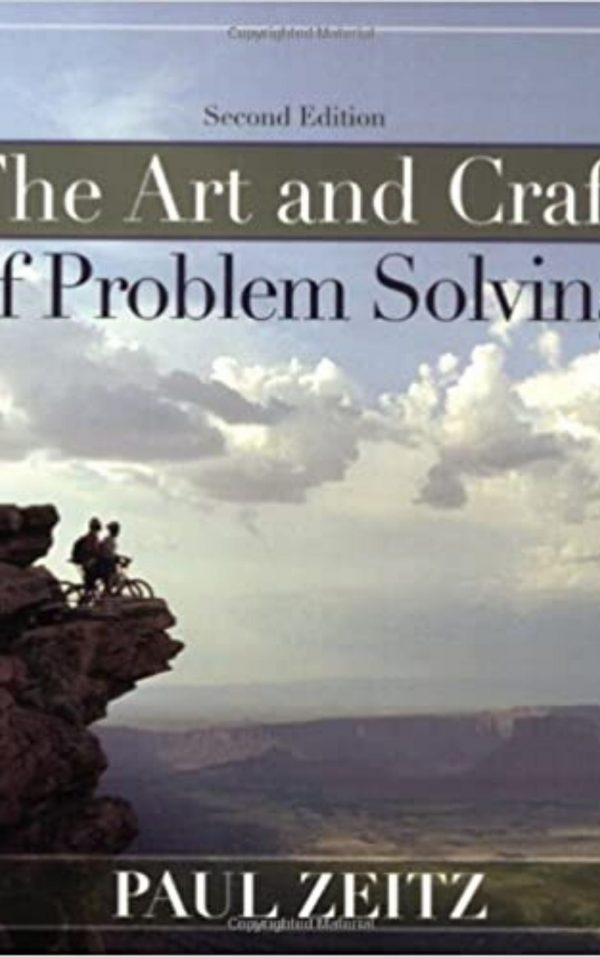 The Art and Craft of Problem Solving By Paul Zeitz