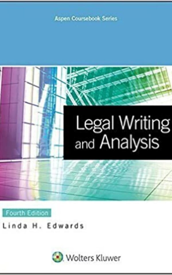 Legal Writing and Analysis