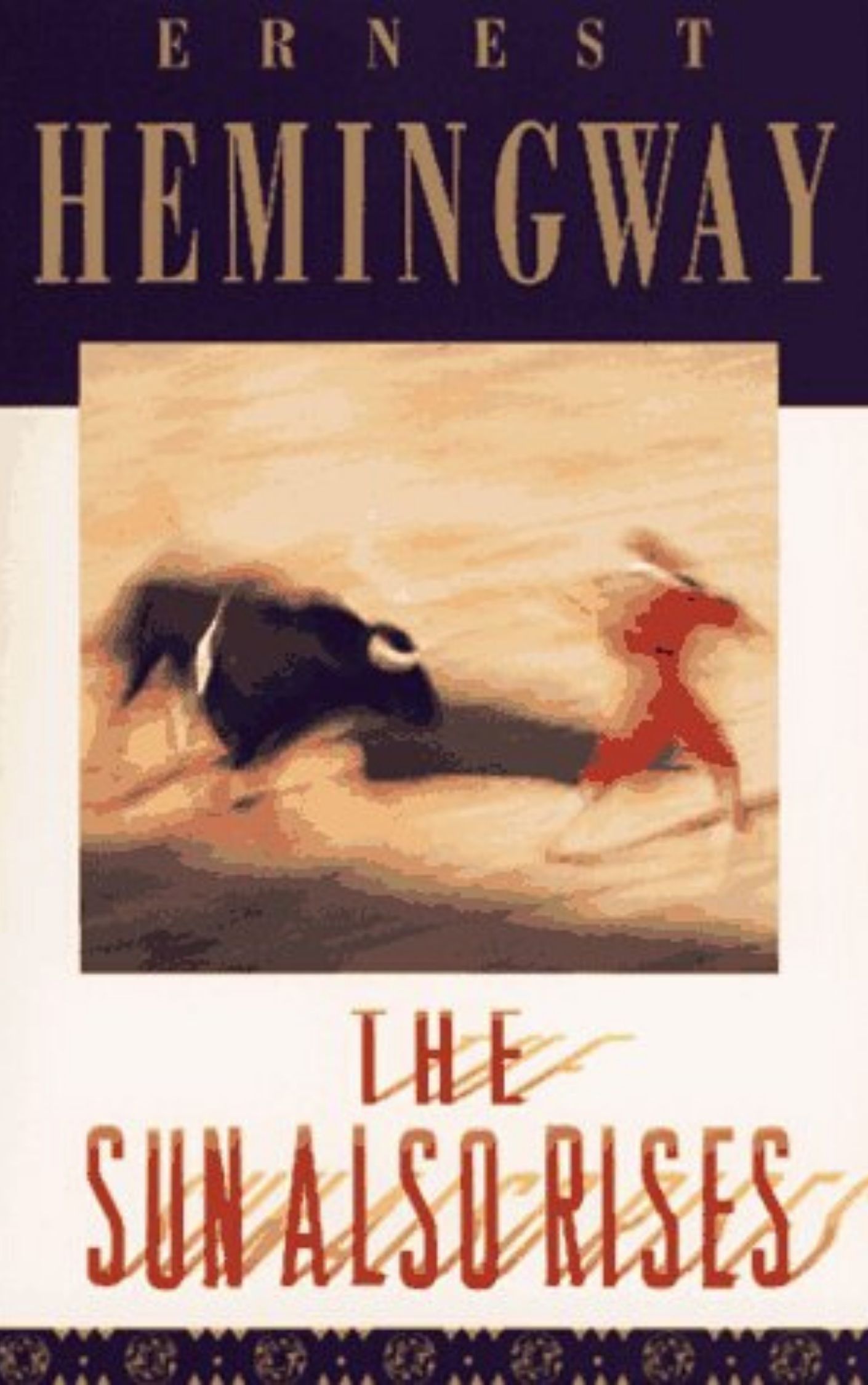 You are currently viewing The Sun Also Rises by Ernest Hemingway