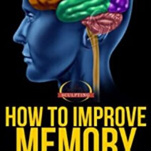 How To Improve Memory