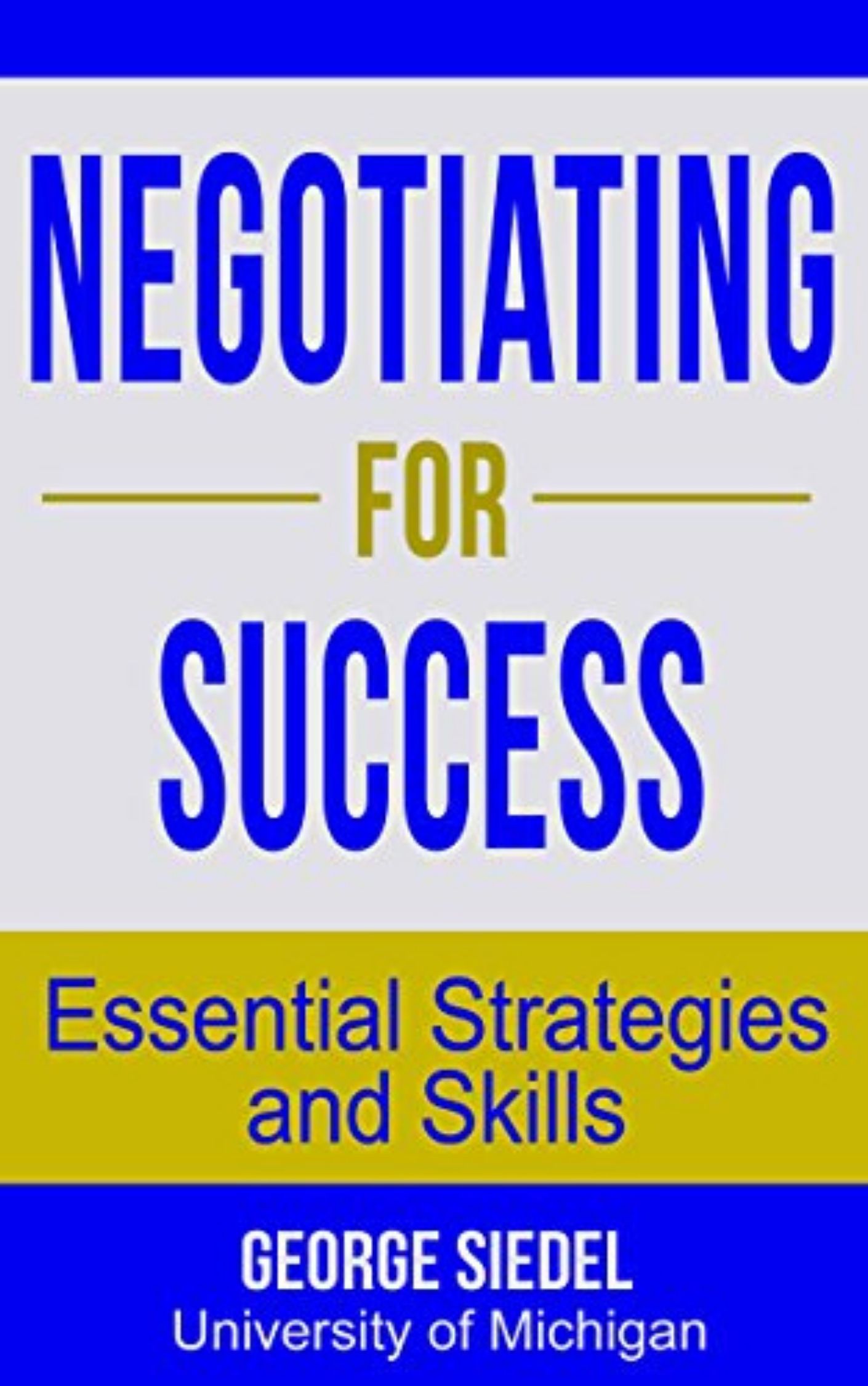 Negotiating for Success