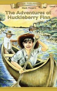 Read more about the article The Adventures of Huckleberry Finn By Mark Twain