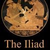 The Iliad by Homer